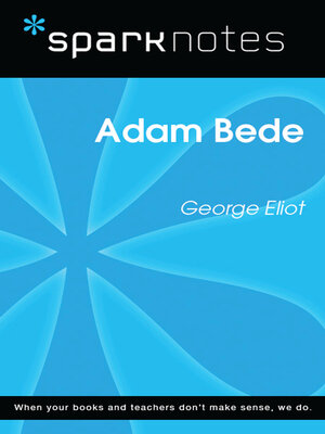 cover image of Adam Bede (SparkNotes Literature Guide)